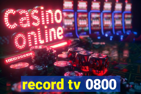 record tv 0800